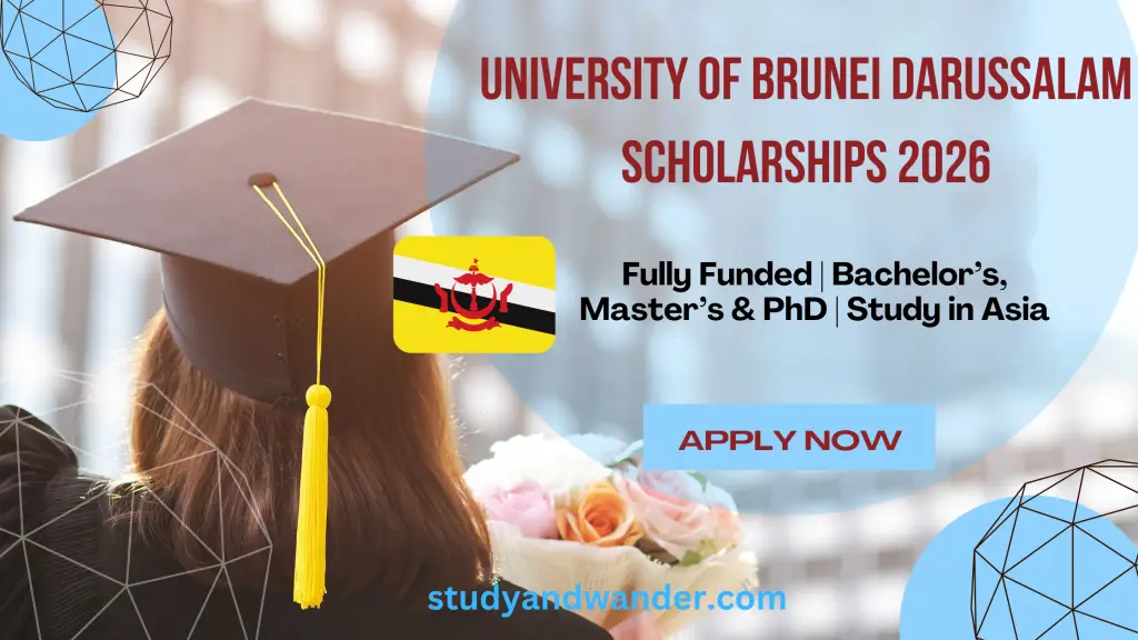 🇧🇳 University of Brunei Darussalam Scholarships 2026 | Fully Funded Study Opportunity