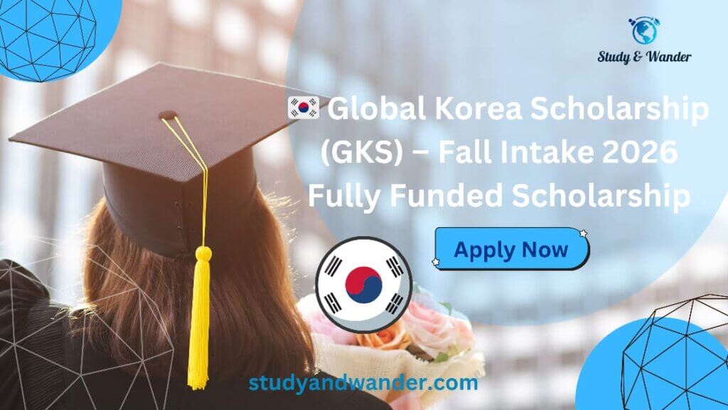 National flag of South Korea representing the Global Korea Scholarship (GKS) 2026 Fall Intake for international students.